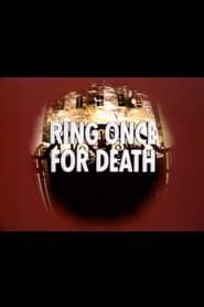 watch Ring Once for Death