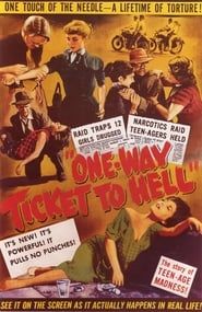 One Way Ticket to Hell series tv