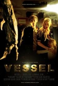Vessel series tv