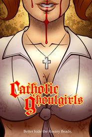 Catholic Ghoulgirls series tv