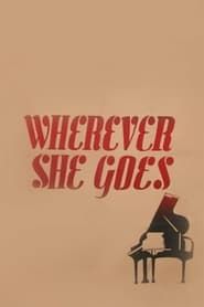 Wherever She Goes (1951)
