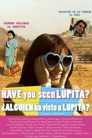 watch ¿Alguien ha visto a Lupita?