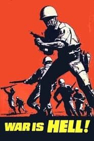 War Is Hell 1961 streaming