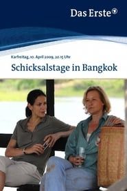Schicksalstage in Bangkok series tv