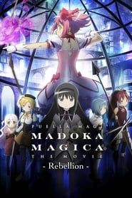 Puella Magi Madoka Magica - Film 3 : Rebellion-hd