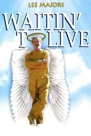 watch Waitin' to Live
