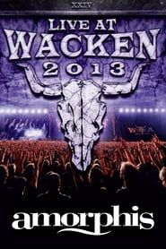 Amorphis: Live at Wacken 2013 series tv
