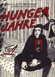 Image The Hunger Years: In a Land of Plenty 1980