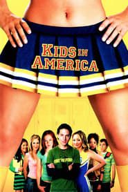 Kids in America 2005 streaming