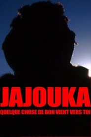 Image Jajouka, quelque chose de bon vient vers toi