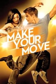 Make Your Move streaming