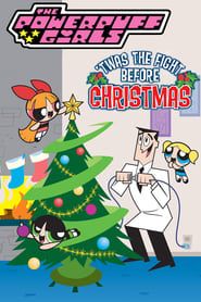 Image The Powerpuff Girls: 'Twas the Fight Before Christmas 2002