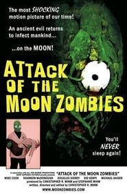 Attack of the Moon Zombies (2011)