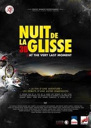 Image Nuit de la glisse: At the Very Last Moment