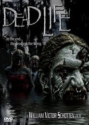 Dead Life (2005)