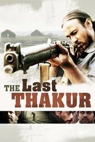 Image The Last Thakur 2008