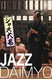 Jazz Daimyo series tv