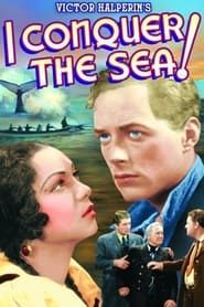 Image I Conquer the Sea! 1936