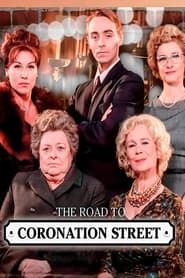 The Road to Coronation Street series tv