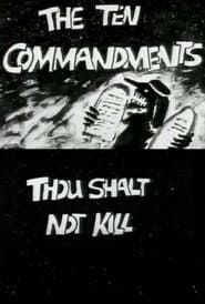 Image The Ten Commandments Number 5: Thou Shalt Not Kill
