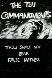 Image The Ten Commandments Number 8: Thou Shalt Not Bear False Witness