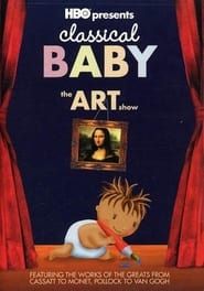 Classical Baby: The Art Show series tv