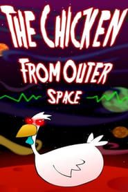 The Chicken from Outer Space series tv