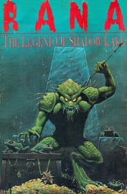 Rana: The Legend of Shadow Lake 1981 streaming