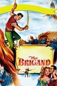 The Brigand 1952 streaming