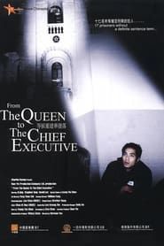 From the Queen to the Chief Executive 2001 streaming