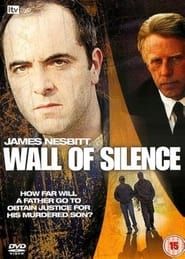 Wall of Silence series tv