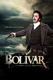 Bolívar: el hombre de las dificultades series tv