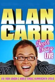Alan Carr: Tooth Fairy Live series tv