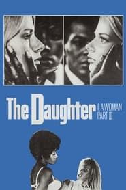 I, a Woman Part III: The Daughter series tv