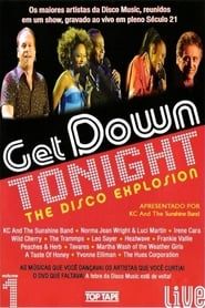 Get Down Tonight: The Disco Explosion - Vol. 1 series tv