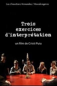 watch Trois exercices d'interprétation