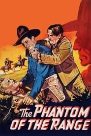 The Phantom of the Range 1936 streaming
