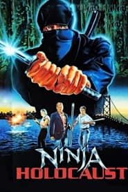 Ninja Holocaust 1985 streaming