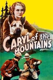Caryl of the Mountains series tv