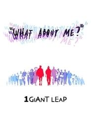 1 Giant Leap: What About Me? series tv