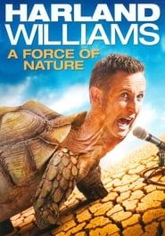 Harland Williams: A Force of Nature series tv