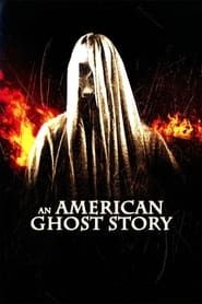 An American Ghost Story series tv