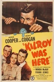 Kilroy Was Here 1947 streaming