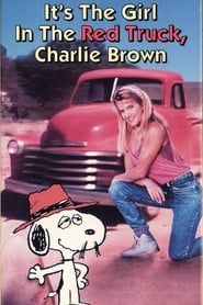 It's the Girl in the Red Truck, Charlie Brown series tv