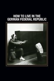 How to Live in the German Federal Republic series tv