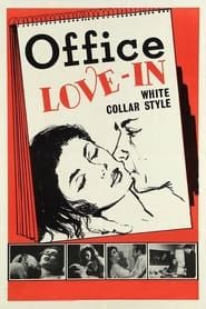 Image Office Love-In, White Collar Style 1968