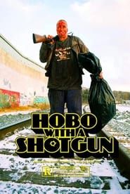 Hobo with a Shotgun series tv
