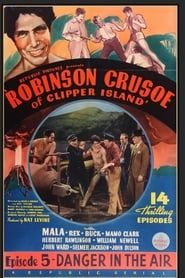 Robinson Crusoe of Clipper Island series tv