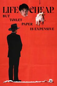 Image Life is Cheap... But Toilet Paper is Expensive 1989