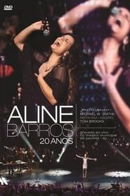 Aline Barros - 20 Anos (2012)